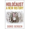 The Holocaust door Doris L. Bergen