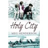 The Holy City door Meg Henderson
