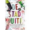 De stad uit! door Judith O'Reilly