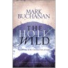 The Holy Wild door Mark Buchanan
