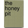 The Honey Pit door Phil Jones