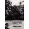 The Institute by Geoffrey Cocks