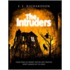 The Intruders