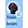 Train your brain