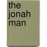 The Jonah Man by Jack Denson