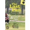 The Last Putt by Neil Hayes