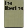 The Libertine door Stephen Jeffreys