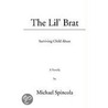 The Lil' Brat door Michael Spincola