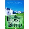 The Lost King by Adam Salviani