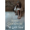 The Lost Soul door Rosie Goodwin