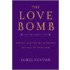 The Love Bomb