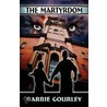The Martyrdom door Barbie Gourley