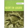 Recht en locatie door R. Croes