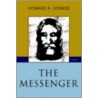 The Messenger door Howard A. Losness