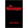 The Messenger door Goslav Misztal