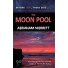 The Moon Pool by Michael M. Levy
