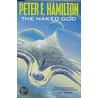 The Naked God by Peter F. Hamilton