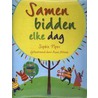 Samen bidden elke dag
