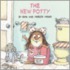 The New Potty