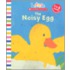The Noisy Egg
