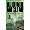 The Partisans door Alistair MacLean