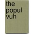 The Popul Vuh