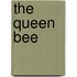 The Queen Bee