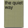 The Quiet Way door Gerhard Tersteegen