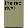 The Red River by Peter Tonkin