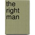 The Right Man