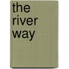 The River Way door Summer Fey Foovay