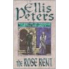 The Rose Rent door Ellis Peters