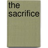 The Sacrifice by Samantha Sommersby