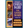 The Sand Wars by Charles Ingrid