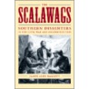 The Scalawags by James Alex Baggett