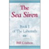 The Sea Siren by Bill Coulton