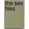 The Sex Files by Rowan Davis