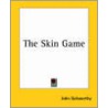 The Skin Game door John Galsworthy