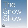The Snow Show door Lance C.C. Fung