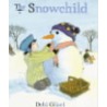 The Snowchild door Debie Gliori
