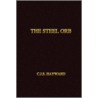 The Steel Orb door C.J. S. Hayward