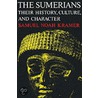 The Sumerians by Samuel Noah Kramer