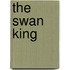 The Swan King