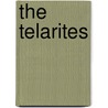 The Telarites door Humberto A. Penaherrera M.