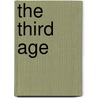 The Third Age door William Sadler