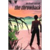 The Throwback door Michael Carroll