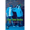 The Two Jacks by Tony Bradman