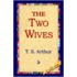 The Two Wives