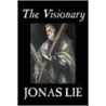 The Visionary door Lie Jonas