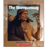 The Wampanoag by Stacy Dekeyser
